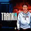 Tranka (Rkt Edit) - Single album lyrics, reviews, download