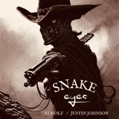 Snake Eyes (feat. Justin Johnson) artwork