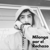 Milonga Por El Rechazo artwork