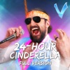 24-Hour Cinderella (Full Version) - Single