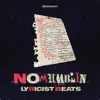No Mumblin - Lyricist Beats album lyrics, reviews, download