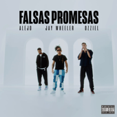 Falsas Promesas - Alejo, Jay Wheeler &amp; Ozziel Cover Art