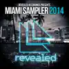 Stream & download Revealed Recordings Presents Miami Sampler 2014