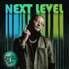 Next Level album lyrics, reviews, download
