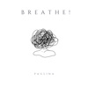 Breathe! - Single