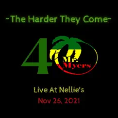The Harder They Come (Live) - Single by Mr. Myers album reviews, ratings, credits