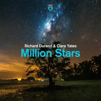 Million Stars - Single by Richard Durand & Clara Yates album reviews, ratings, credits