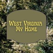 Olivia Ellen Lloyd - West Virginia, My Home