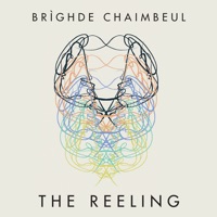 The Reeling by Brighde Chaimbeul on Apple Music