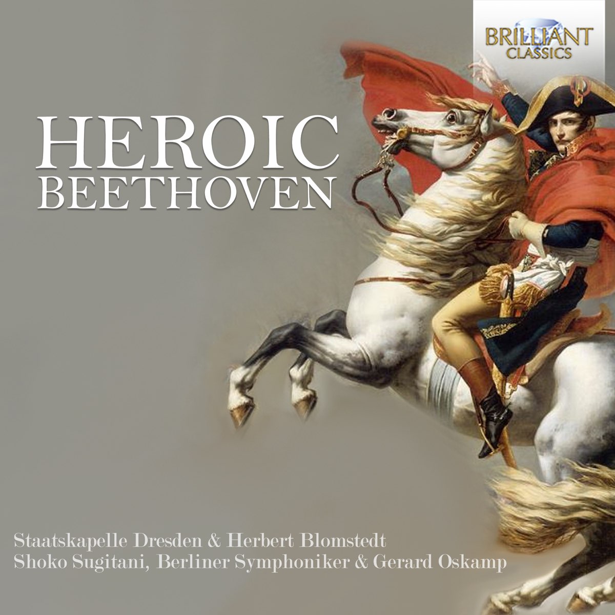 ‎Heroic Beethoven By Staatskapelle Dresden, Herbert Blomstedt, Shoko ...