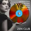 Zen Club: Deepened State of Mind, Best of Deep House Beats 2022, Ibiza Beach Party album lyrics, reviews, download