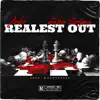 Realest Out (feat. Jordan Snipes) - Single album lyrics, reviews, download