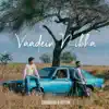 Vaadein Nibha - Single album lyrics, reviews, download