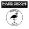 Dirty Harry - Phazed Groove lyrics