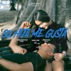 Su Hija Me Gusta - Single