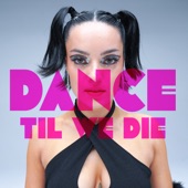 Dance 'Til We Die (Emma's Song) artwork