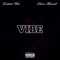 Vibe (feat. Deuce Maxwell) - Eastside West lyrics