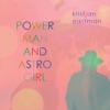 Power Man and Astro Girl