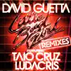 Stream & download Little Bad Girl (feat. Taio Cruz & Ludacris) [Remixes] - EP