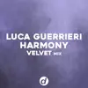 Harmony (Velvet Mix) - Single album lyrics, reviews, download