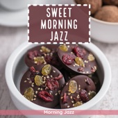 Sweet Morning Jazz artwork