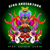 Afro-Andean Funk - Me Tienes Esta Noche