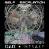 Self Escalation (feat. Intrasy) - Single album lyrics, reviews, download