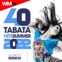 40 Tabata Hits Summer 2022 Workout Session (20 Sec. Work and 10 Sec. Rest Cycles With Vocal Cues / High Intensity Interval Training Compilation for Fitness & Workout) by Various Artists album reviews, ratings, credits