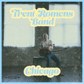 Trent Romens Band - Chicago