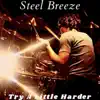 Try a Little Harder - Single album lyrics, reviews, download