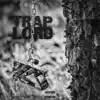 Trap Lord - Single album lyrics, reviews, download