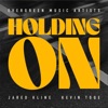 Holding On - Single