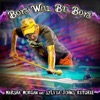 Boys Will Be Boys - Single