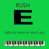 Rush E (Space Age Remix) artwork