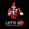 Stream & download Let's Go - Single