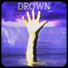 Drown song lyrics