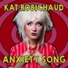 Anxiety Song - Single
