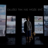 Dłużej Tak Nie Może Być (feat. Jano Polska Wersja) artwork