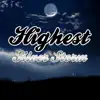 Highest (From "the Eminence in Shadow") - Single album lyrics, reviews, download