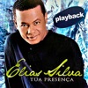 Tua Presença (Playback), 2010