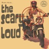 Don't Miss… the Scary Loud