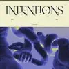 Intentions (feat. Freak Slug & Seb Wildblood) - Single album lyrics, reviews, download