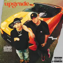 Upgrade - Single by Gavin Magnus & Nate Good album reviews, ratings, credits