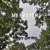 My Prayer - Single album lyrics, reviews, download