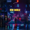 New World - Single album lyrics, reviews, download