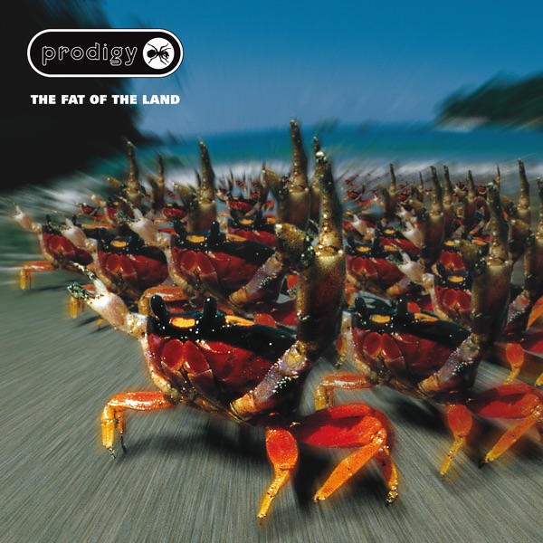 The Fat of the Land (Expanded Edition) - The Prodigy