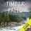 Timber Falls (Unabridged)