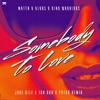 Somebody to Love (Jake Dile X Ton Don X Pytro Remix) - Single