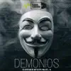 Demonios - Single album lyrics, reviews, download