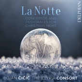 La Notte: Concertos & Pastorales for Christmas Night artwork